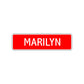 Marilyn Street Sign