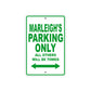 Marleigh's Name Parking Only All Others Will Be Towed Metal Sign Plate