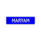 Maryam Street Metal Sign Plate