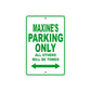 Maxine's Name Parking Only All Others Will Be Towed Metal Sign Plate
