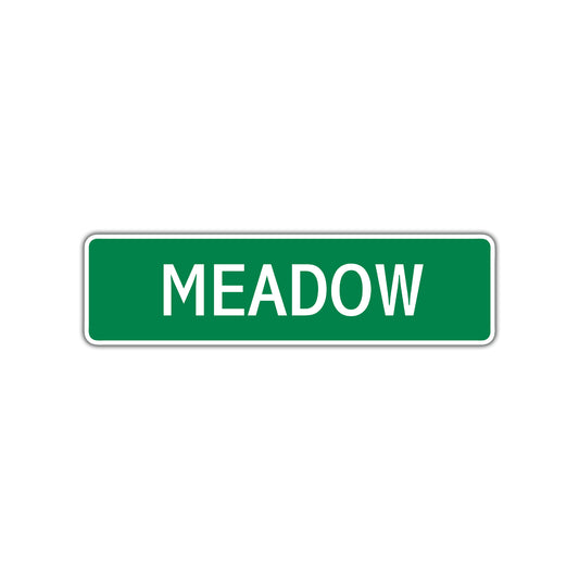 Meadow Street Sign