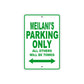 Meilani's Name Parking Only All Others Will Be Towed Metal Sign Plate