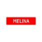 Melina Street Sign