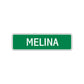 Melina Street Sign Plate