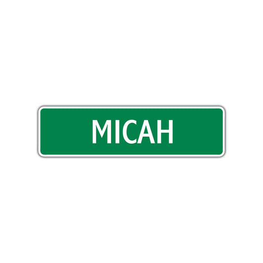 Micah Street Sign 