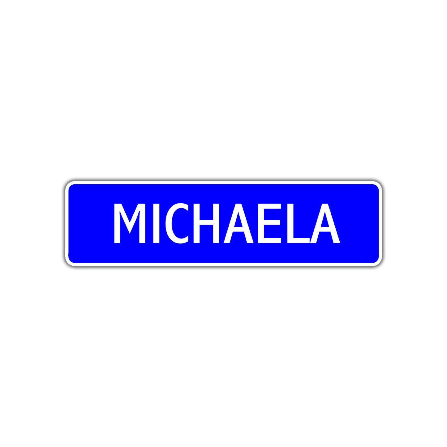Michaela Street Metal Sign Plate