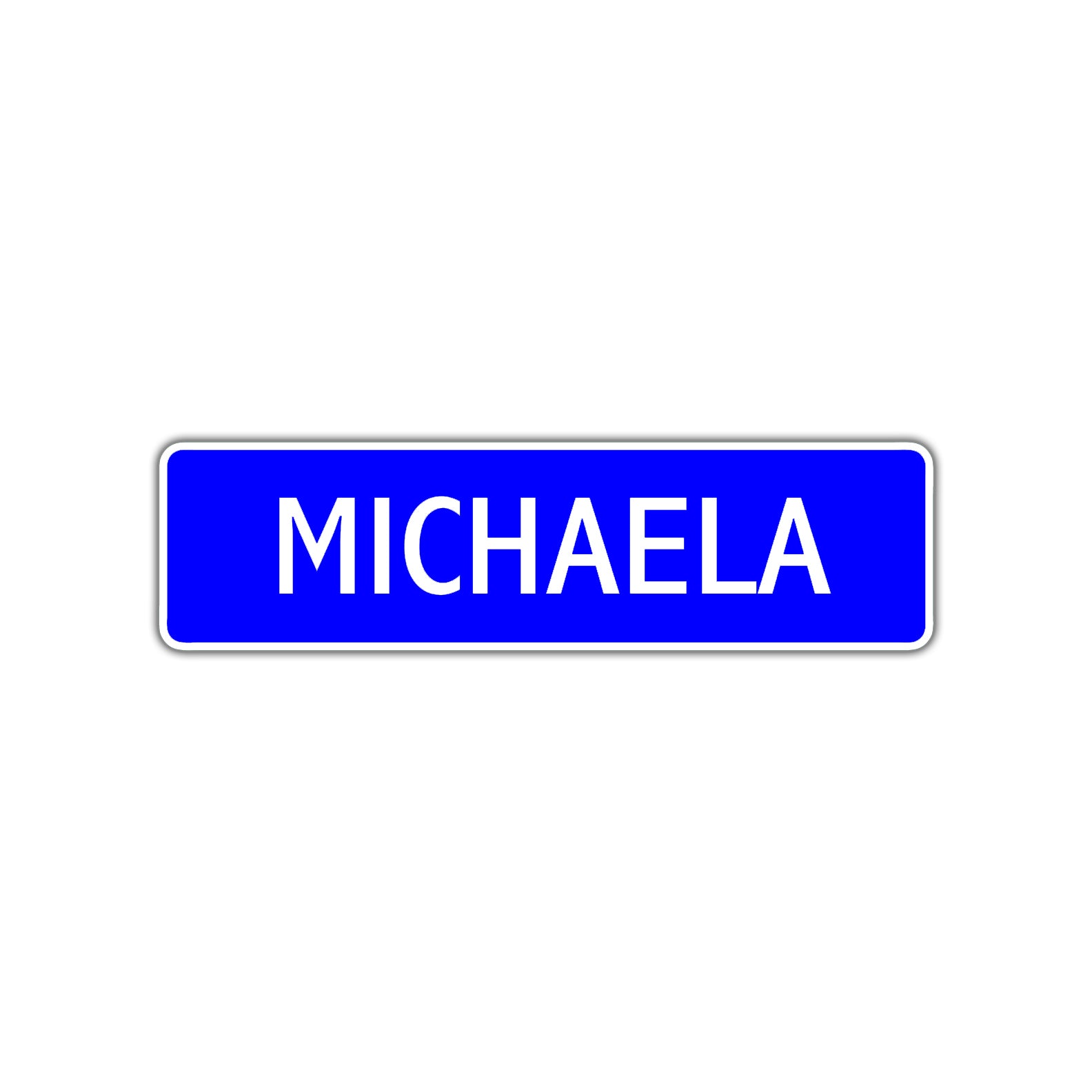 Michaela Street Metal Sign Plate