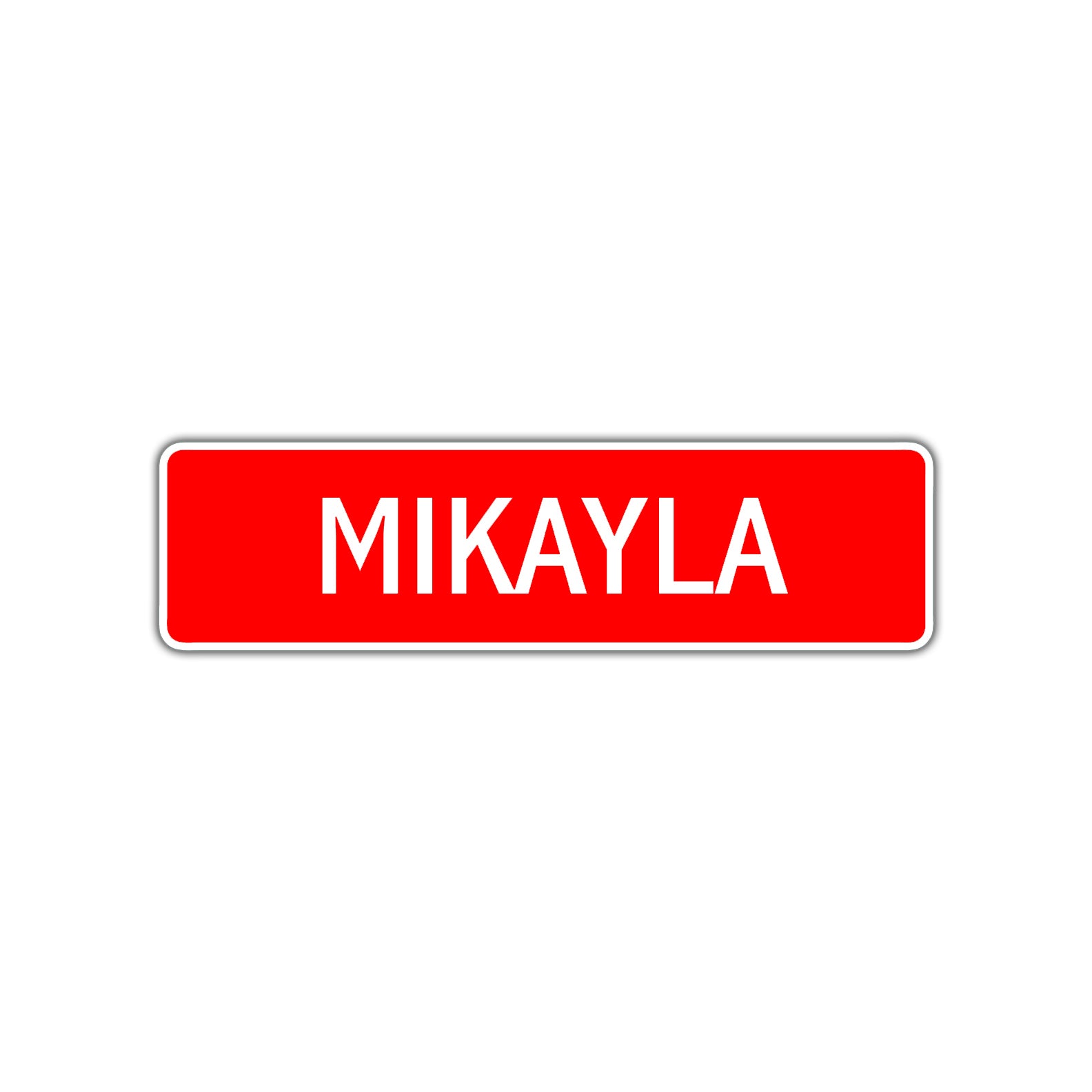Mikayla Street Sign