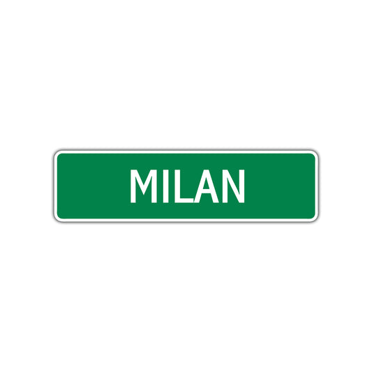 Milan Street Sign