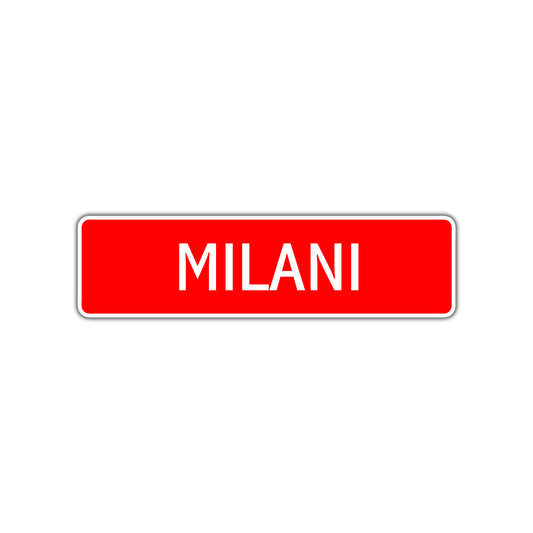 Milani Street Sign