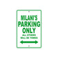 Milani's Name Parking Only All Others Will Be Towed Metal Sign Plate