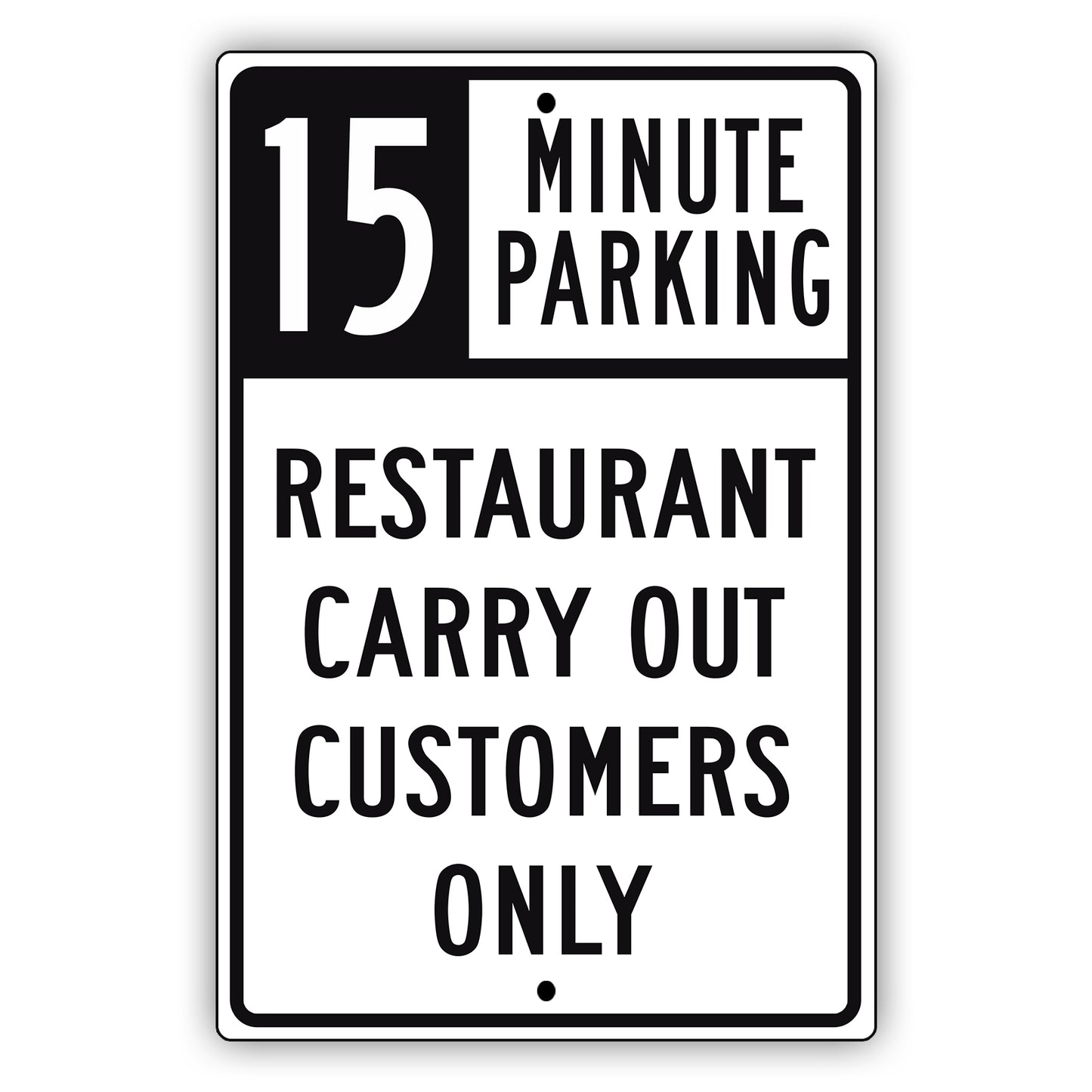 Minute Parking Restaurant Carry Out Customers Only Aluminum Metal Sign