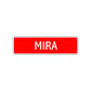 Mira Street Sign