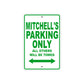 Mitchell's Name Parking Only All Others Will Be Towed Sign Plate