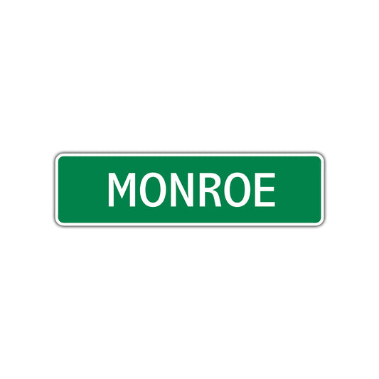 Monroe Street Sign