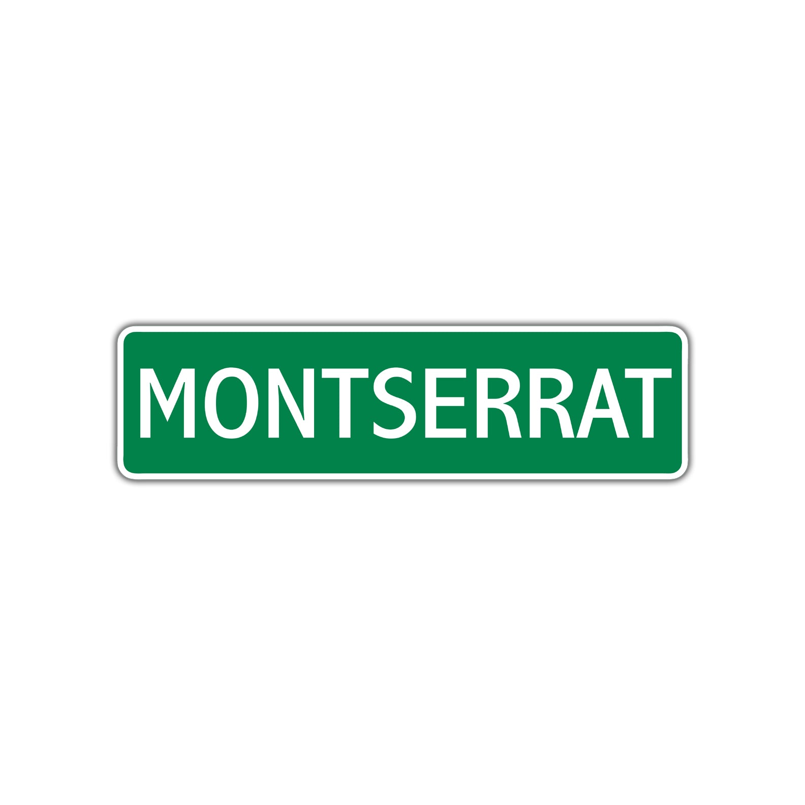 Montserrat Street Sign