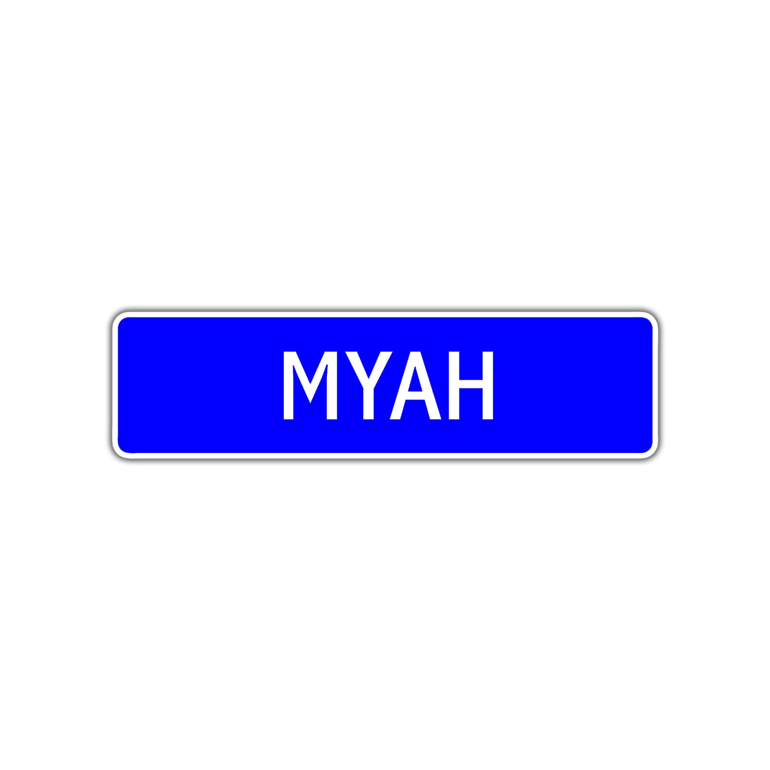 Myah Street Metal Sign Plate