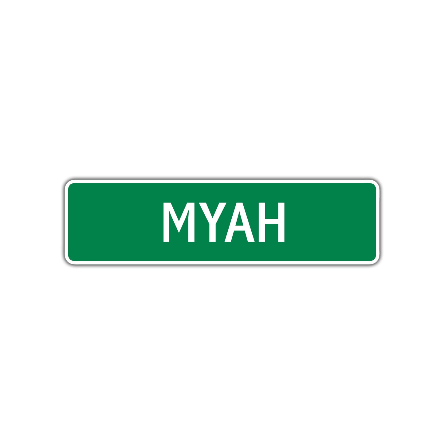 Myah Street Sign Plate