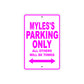 Myles's Name Parking Only All Others Will Be Towed Metal Sign  