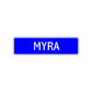 Myra Street Metal Sign Plate