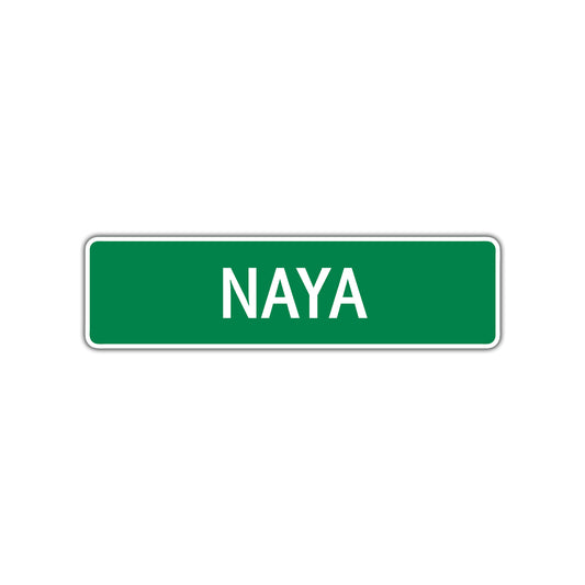 Naya Street Sign