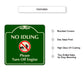 No Idling Please Turn Off Engine Sign Features