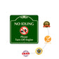 No Idling Please Turn Off Engine Sign Protection