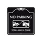No Parking Tow Away Zone Square Metal Sign 
