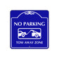 No Parking Tow Away Zone Square Metal Sign Plate