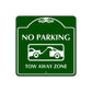 No Parking Tow Away Zone Square Sign Plate