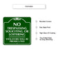No Trespassing Soliciting or Loitering Metal Sign Features