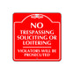 No Trespassing Soliciting or Loitering Sign