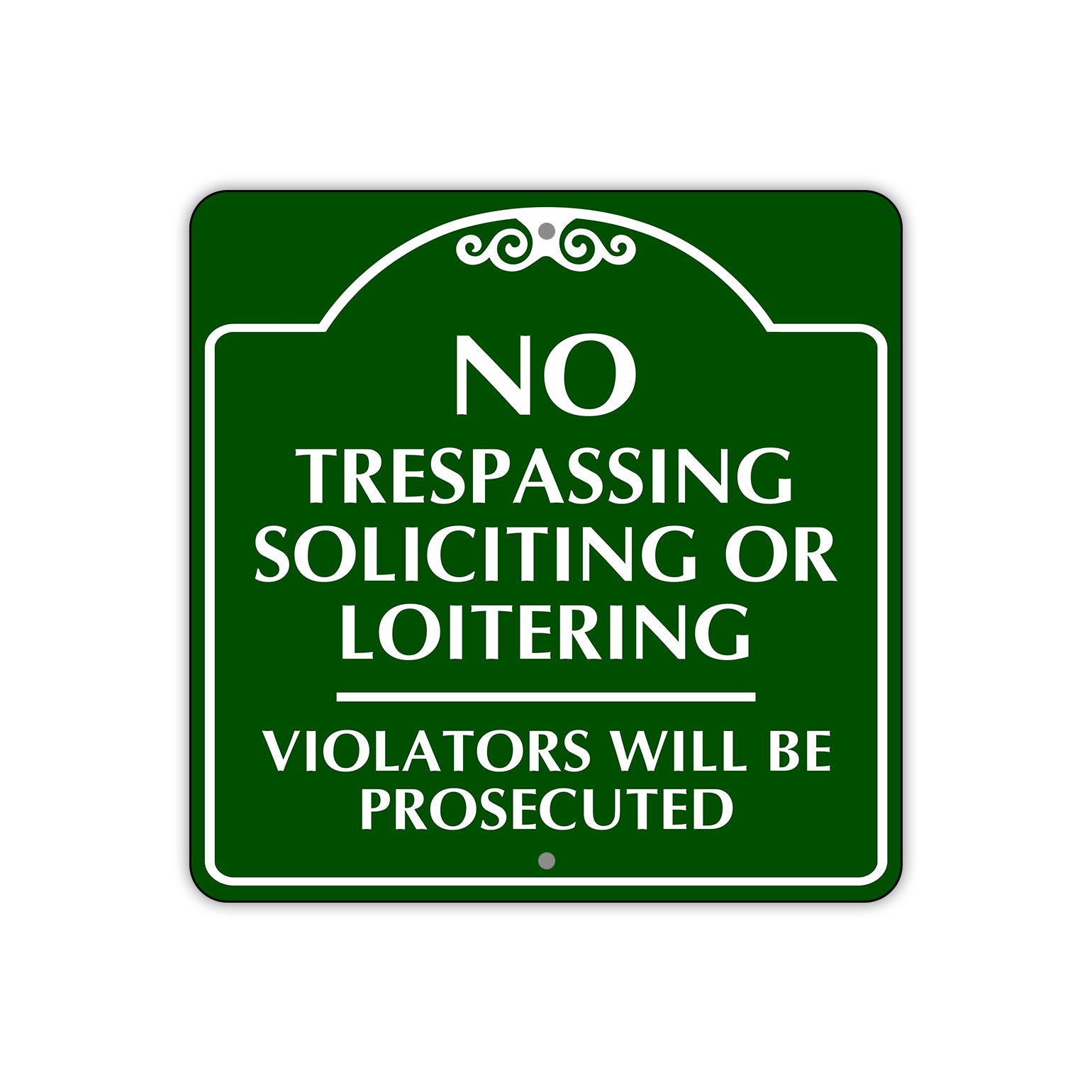 No Trespassing Soliciting or Loitering Sign Plate