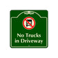 No Trucks in Driveway Square Sign