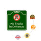 No Trucks in Driveway Square Sign Protection