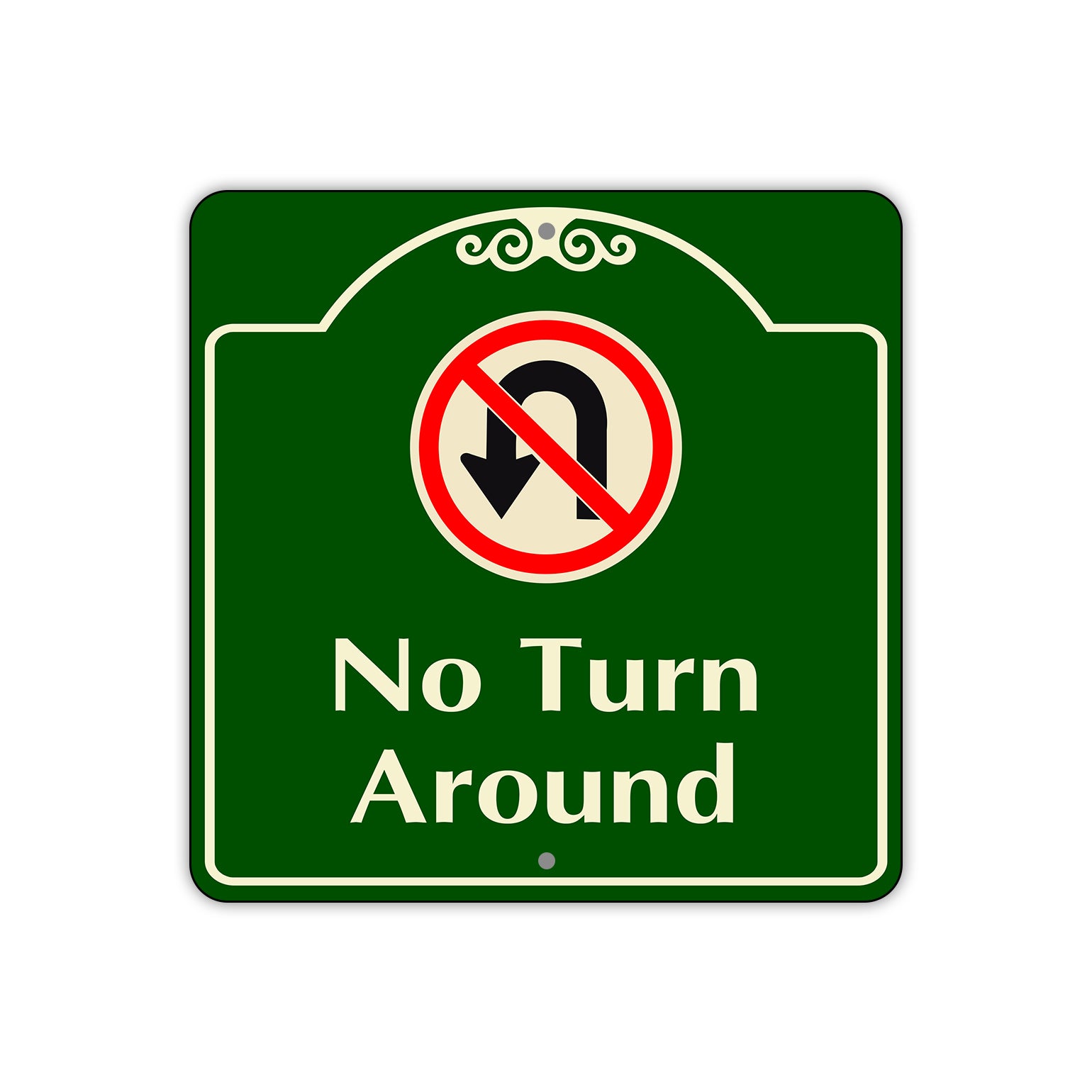 No Turn Around No U-Turn Square Sign