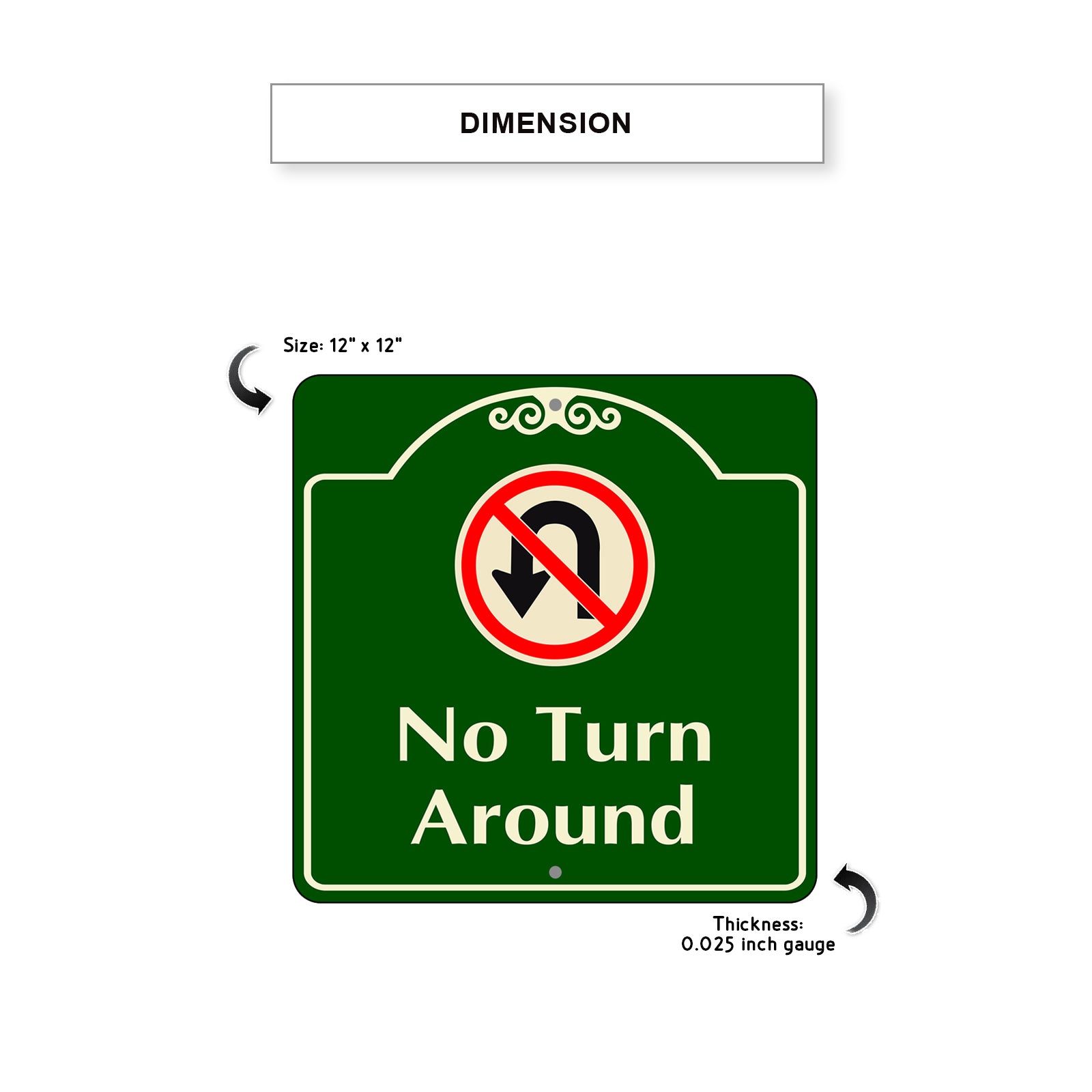 No Turn Around No U-Turn Square Sign Dimension
