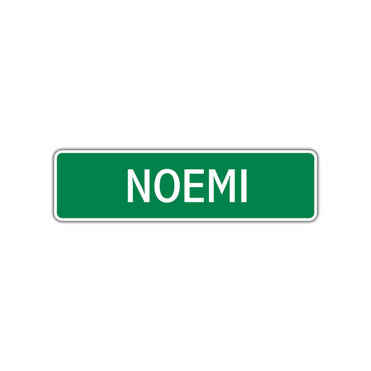 Noemi Street Sign
