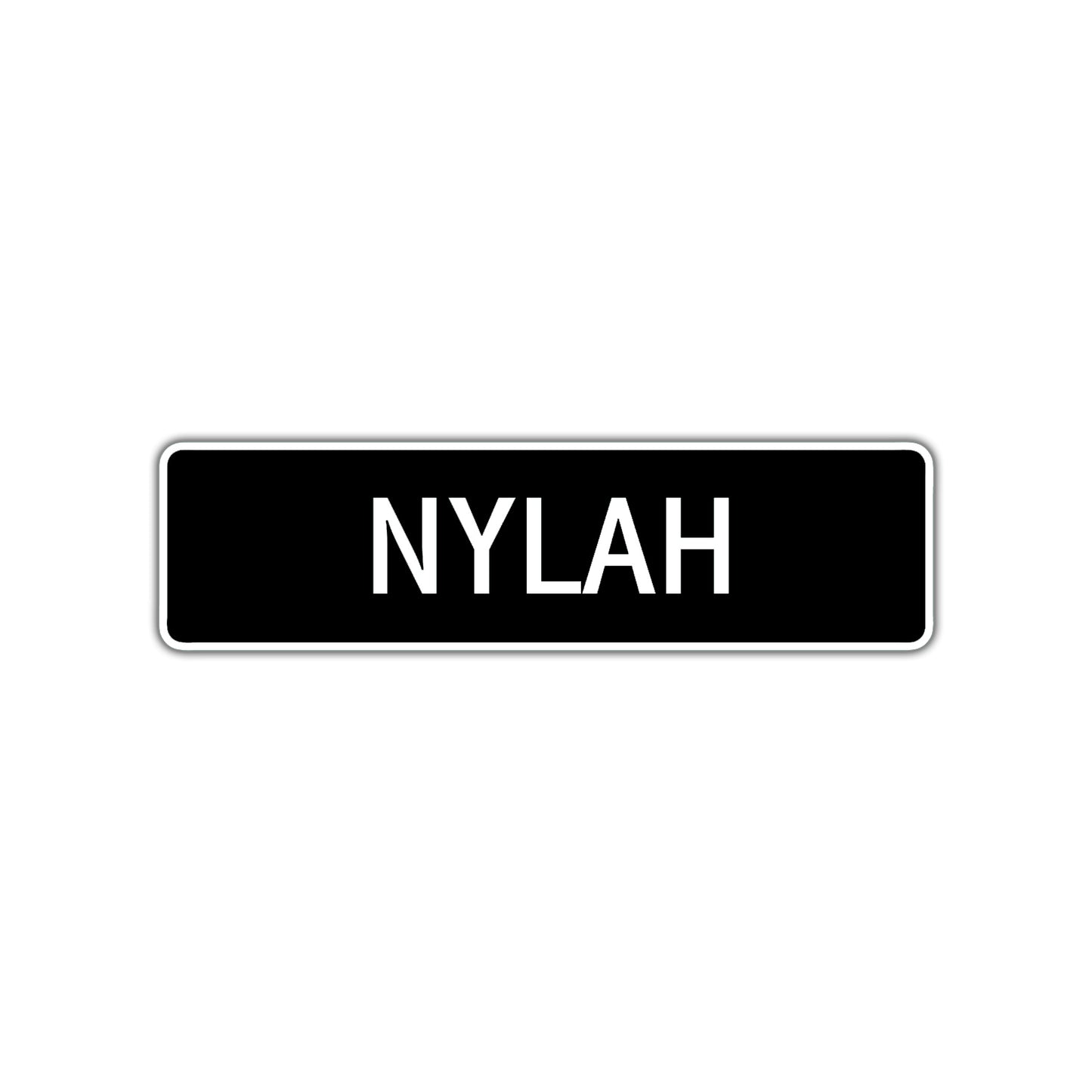 Nylah Street Metal Sign  
