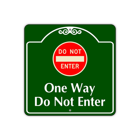 One Way Do Not Enter Square Sign