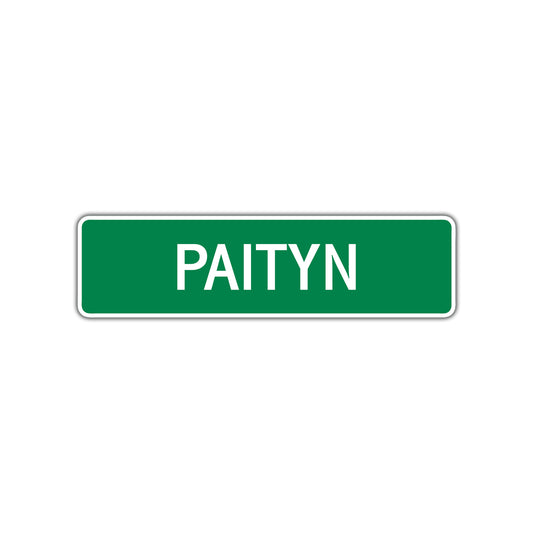 Paityn Street Sign