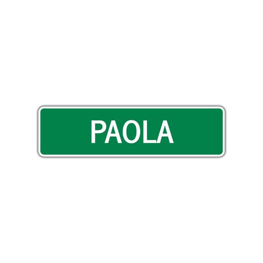 Paola Street Sign