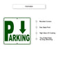 Parking Down Side Reserved Parking Metal Sign Features