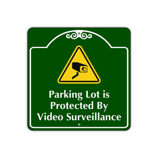 Parking Lot is Protected by Video Surveillance Square Sign