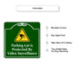 Parking Lot is Protected by Video Surveillance Square Sign Features