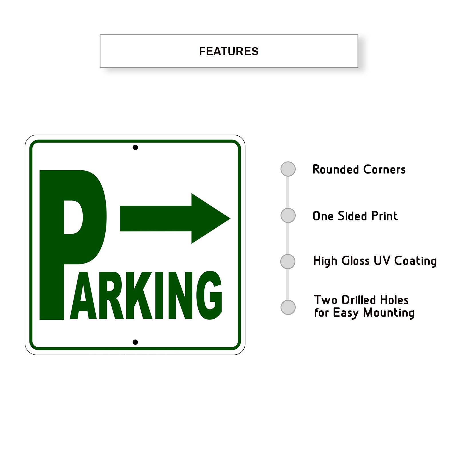 Parking Right Arrow Reserved Parking Metal Sign Features