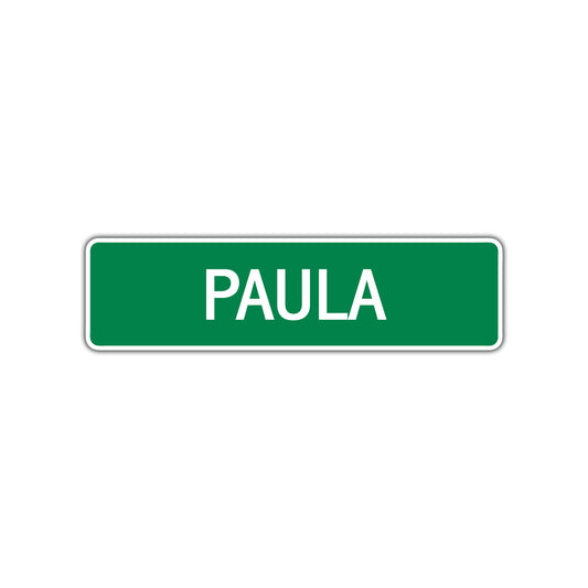 Paula Street Sign