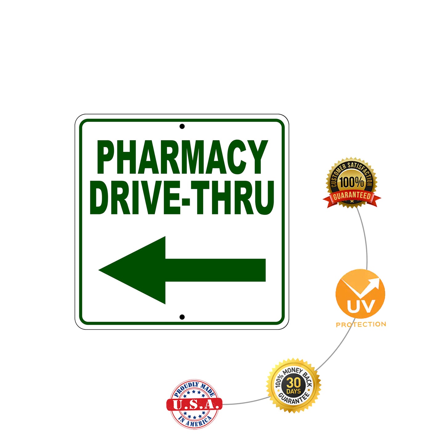 Pharmacy Drive-Thru Left Side Directional Metal Sign Protection