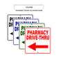 Pharmacy Drive-Thru Left Side Directional Signs