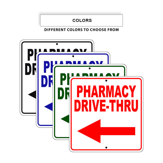 Pharmacy Drive-Thru Left Side Directional Signs